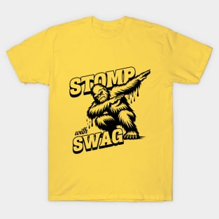 Bigfoot - Stomp with Swag T-Shirt